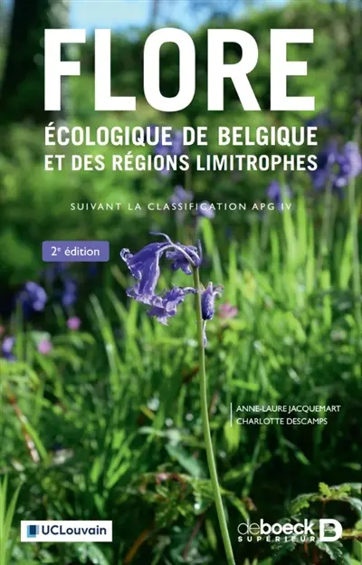 Flore écologique de Belgique et des régions limitrophes : suivant la classification APG IV