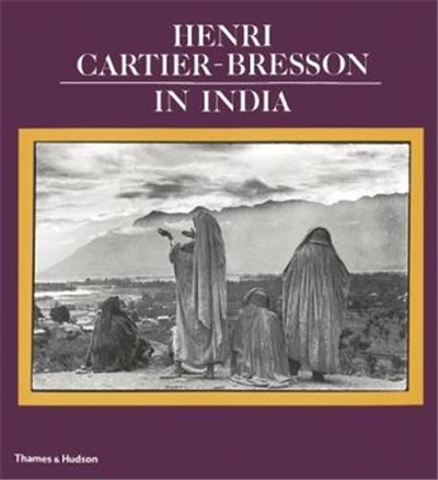 Henri Cartier-Bresson in India (Paperback)