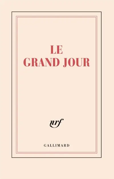 Le grand jour : carnet