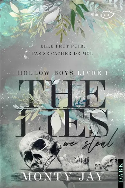 The hollow boys. Vol. 1. The lies we steal