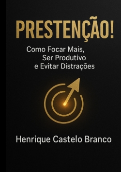 Prestenção ! : Como focar...