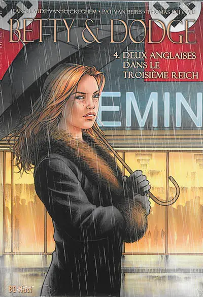 Betty & Dodge : coffret cycles. Vol. 4. Deux Anglaises dans le troisième Reich