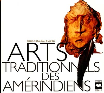 Arts traditionnels des Amérindiens