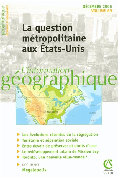 Information géographique (L'), n° 69-4. La question métropolitaine aux Etats-Unis