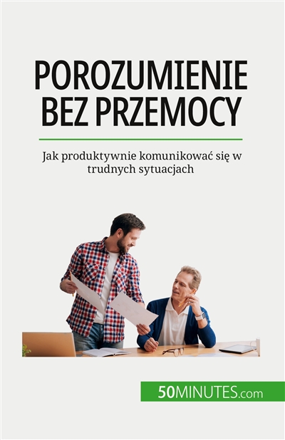 Porozumienie bez przemocy :...