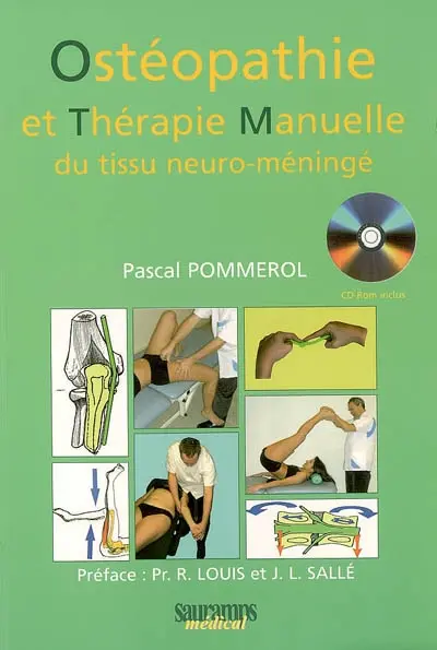 Ostéopathie et thérapie manuelle du tissu neuro-méningé