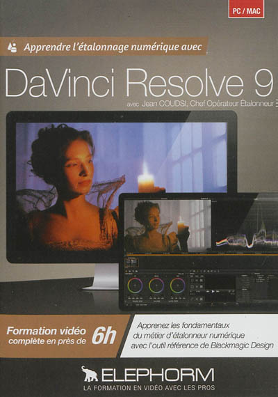 Apprendre l'étalonnage numérique avec DaVinci Resolve 9