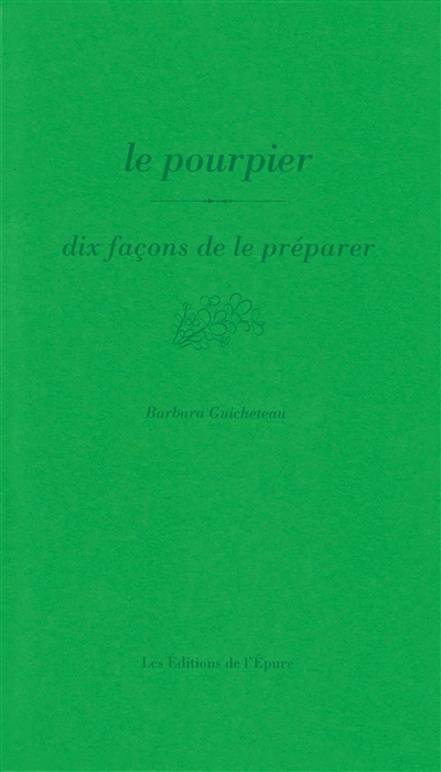 Le pourpier : dix façons de...