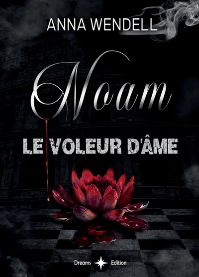 Noam : Le voleur d'âme