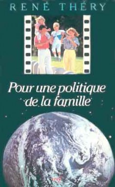 Pour une politique de la famille : questions de sens et de justice