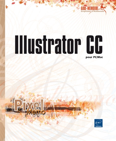 Illustrator CC : pour PC-Mac