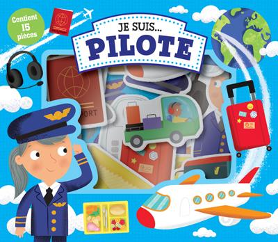 Je suis... pilote