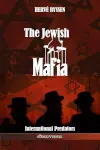 The Jewish Mafia : International Predators