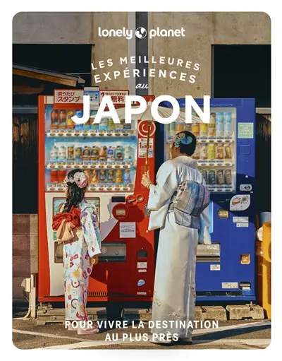 Les meilleures expériences au Japon