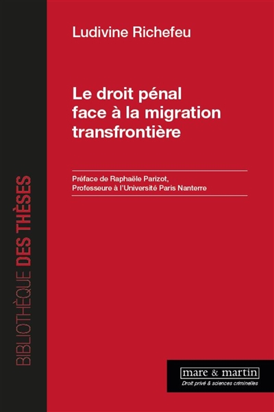 Le droit pénal face à la migration transfrontière