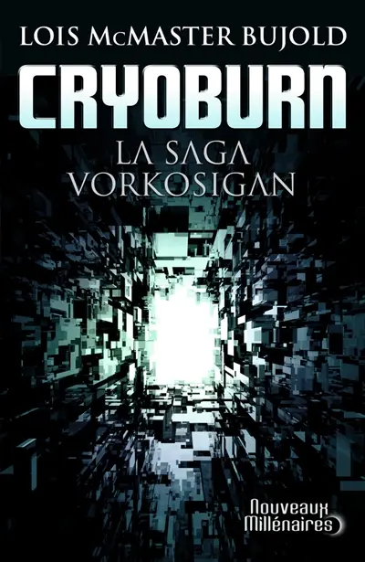La saga Vorkosigan. Cryoburn
