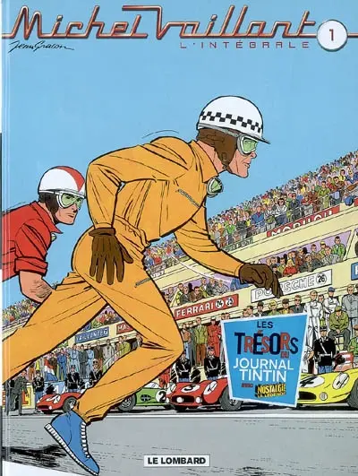 Michel Vaillant : l'intégrale. Vol. 1