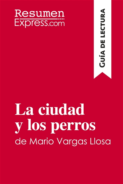La ciudad y los perros de...