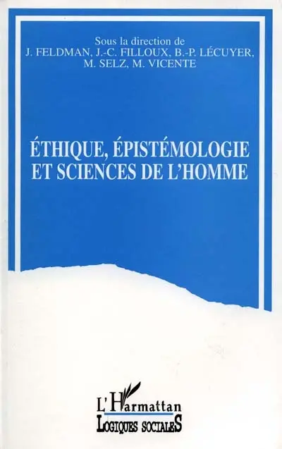Ethique, épistémologie et sciences de l'homme