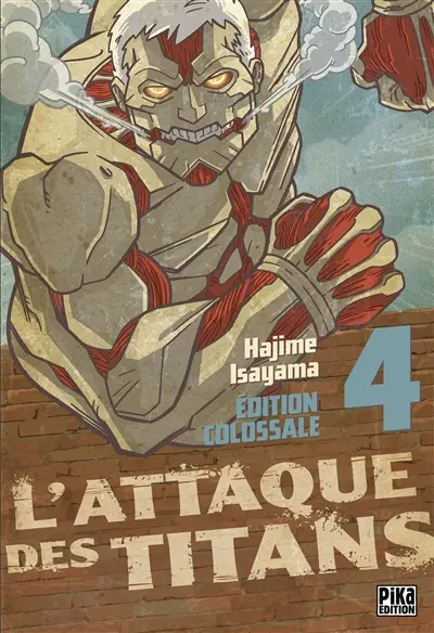 L'attaque des titans : édition colossale. Vol. 4