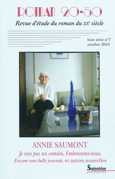 Roman 20-50, hors-série, n° 7. Annie Saumont