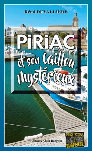 Piriac et son caillou mystérieux