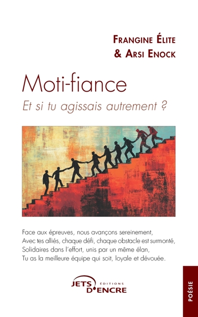 Moti-fiance : Et si tu agissais autrement ?