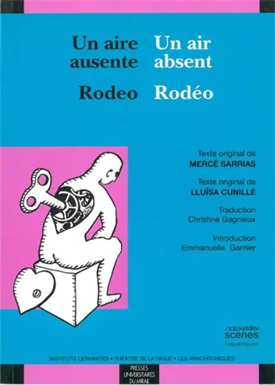 Un air absent. Un aire ausente. Rodéo. Rodeo
