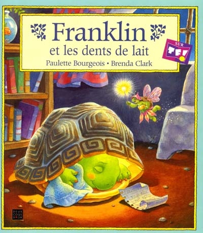 Franklin. Franklin et les dents de lait