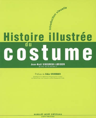 Histoire illustrée du costume : introduction visuelle