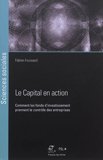 Le capital en action : comment les fonds d'investissement prennent le contrôle des entreprises
