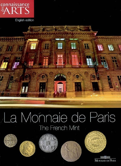 La Monnaie de Paris : the...