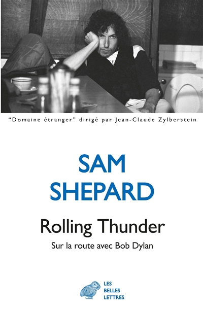 Rolling Thunder : sur la route avec Bob Dylan