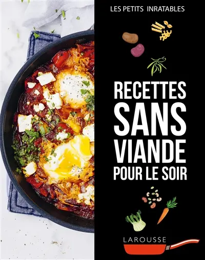 Recettes sans viande pour le soir