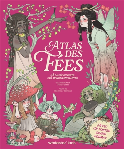 Atlas des fées : à la...