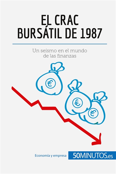 El crac bursátil de 1987 :...