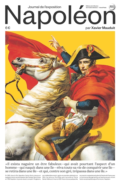 Napoléon : journal de l'exposition : exposition, Paris, Grande halle de La Villette, jusqu'au 19 septembre 2021