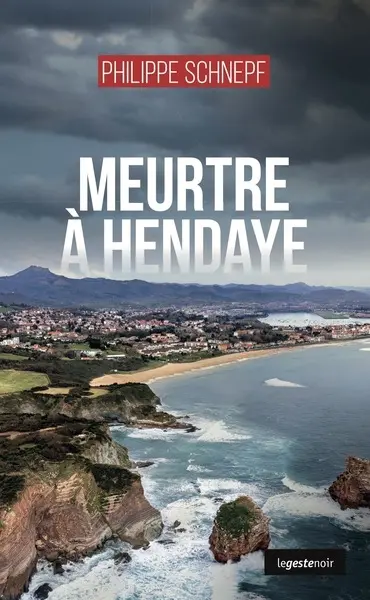 Meurtre à Hendaye