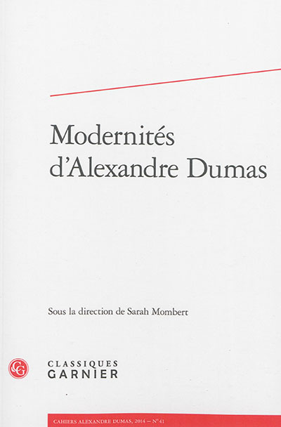 Modernités d'Alexandre Dumas