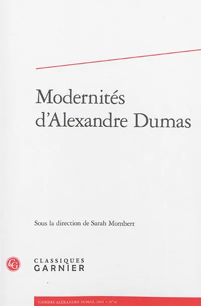 Modernités d'Alexandre Dumas