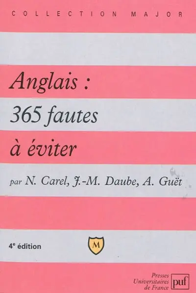 Anglais : 365 fautes à éviter