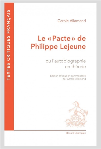 Le pacte de Philippe Lejeune ou L'autobiographie en théorie