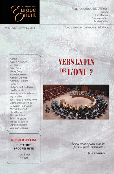 Europe & Orient, n° 39. Vers la fin de l'ONU ?