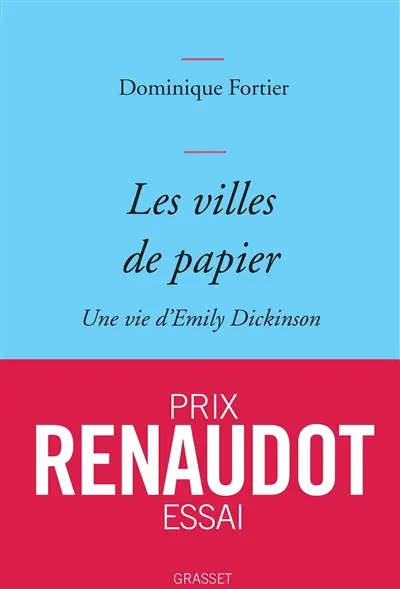 Les villes de papier : une vie d'Emily Dickinson