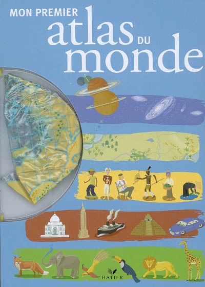 Mon premier Atlas du Monde