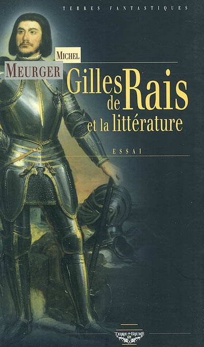 Gilles de Rais et la littérature