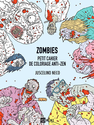 Zombies : petit cahier de coloriage anti-zen