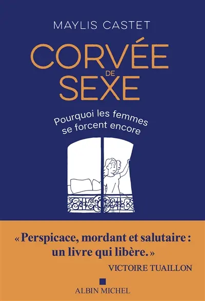 Corvée de sexe : pourquoi les femmes se forcent encore