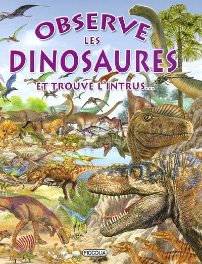 Observe Les Dinosaure et Retrouve L Intrus