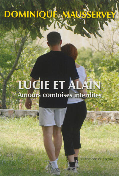 Lucie et Alain : amours comtoises interdites